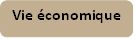 Vie &eacute;conomique